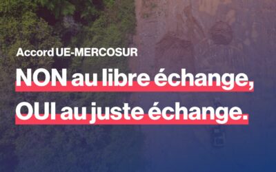 Non à l’accord UE-Mercosur, mais oui à un nouveau partenariat