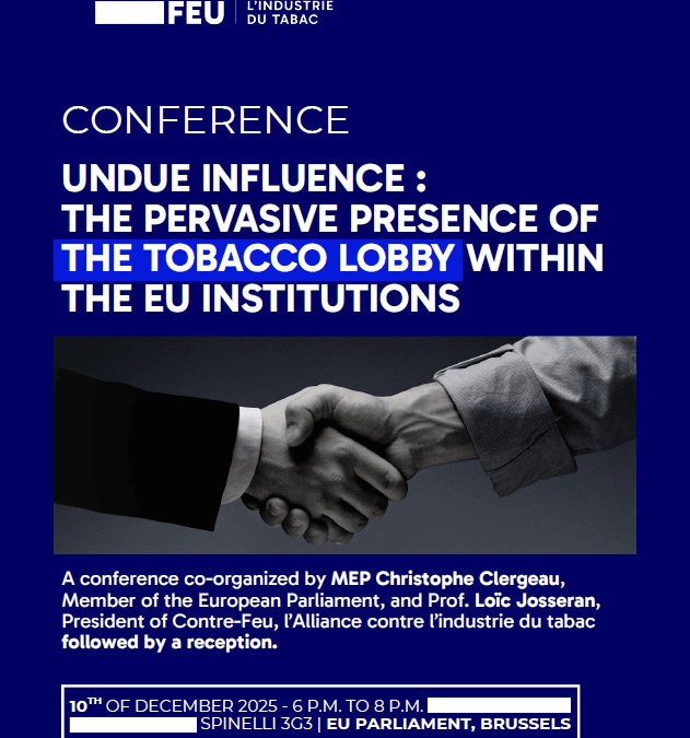 Influence indue : la présence omniprésente du lobby du tabac au sein des institutions européennes
